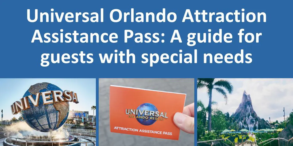 Universal Orlando Attraction Assistance Pass: A Guide for Guests with Special Needs