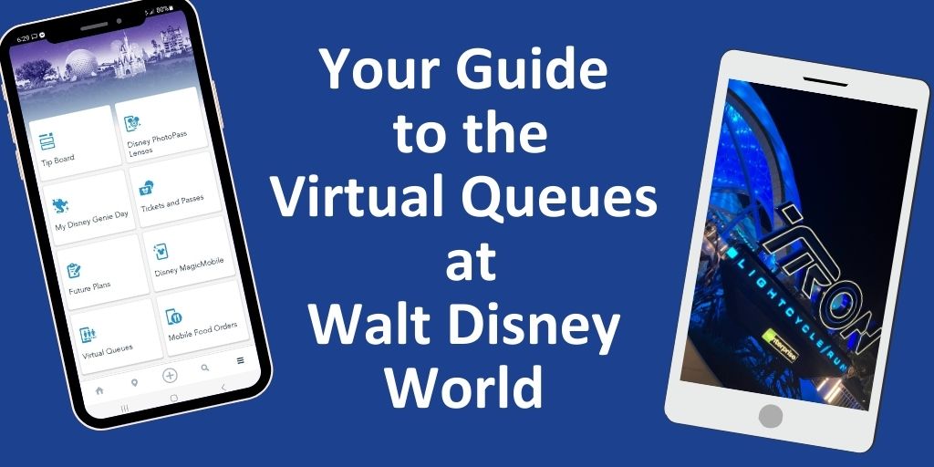 Your Guide to the Virtual Queues at Walt Disney World