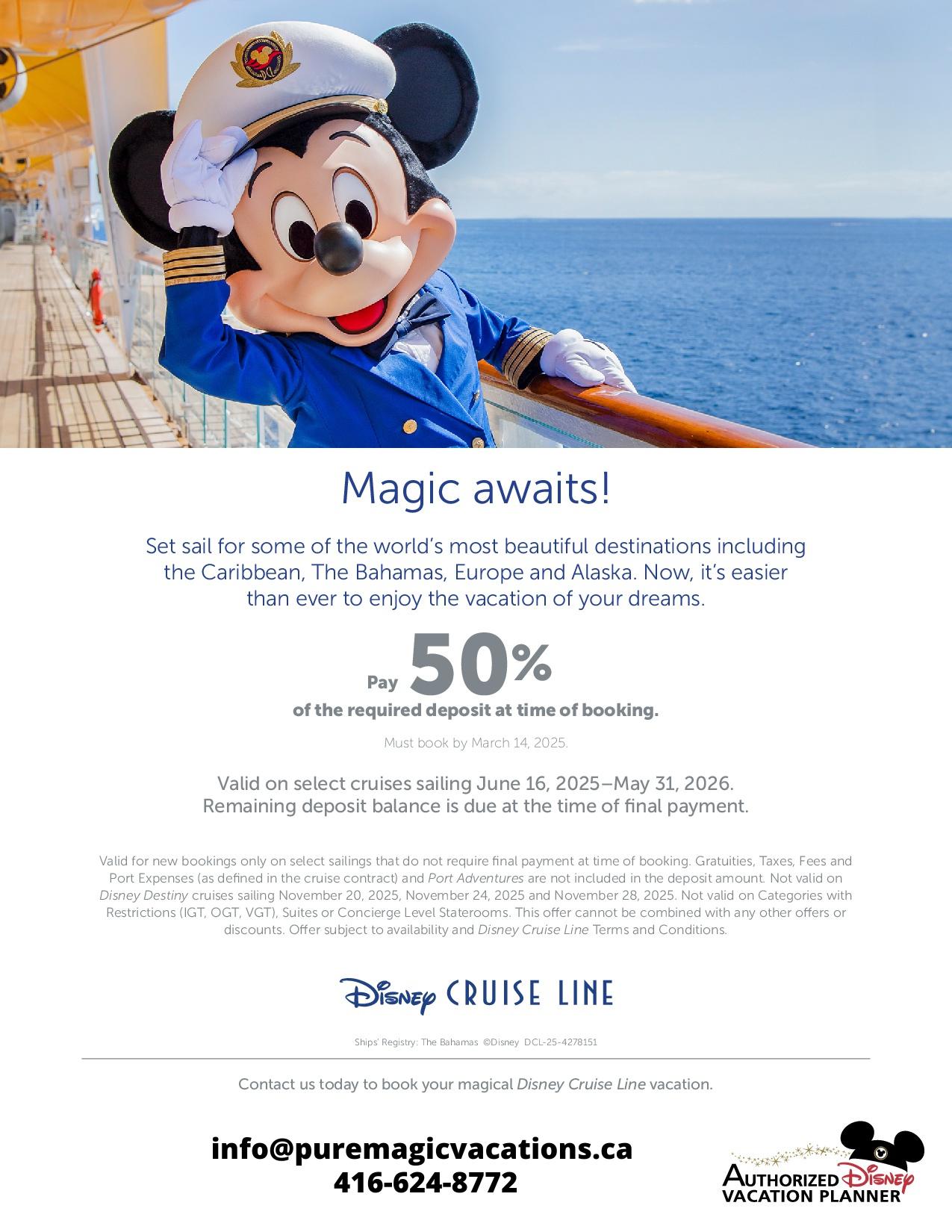 Limited-Time Offer: Pay 50% of Required Deposit at Time of Booking on Select Disney Cruises