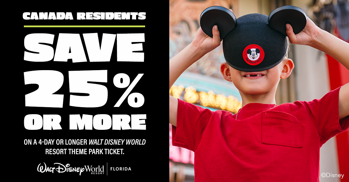 Canada Residents: Save 25% or More on a 4-Day or Longer Walt Disney World Theme Park Ticket