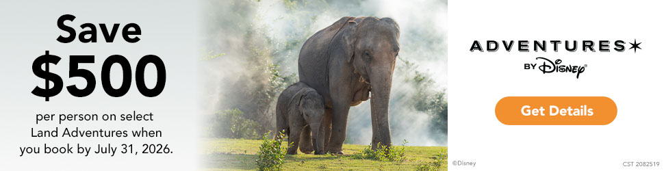 Save on Adventures by Disney offer for 2027 Itineraries